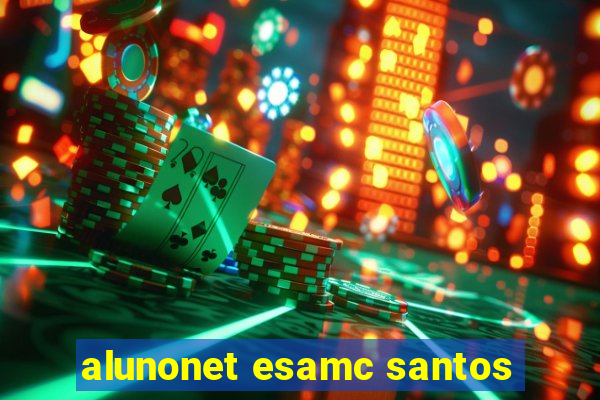 alunonet esamc santos